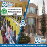 joint-admission-and-matriculation-board-jamb-how-to-register-requirements-and-more
